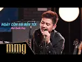 Download Lagu Ngày Còn Em Bên Tôi || Mai Quốc Huy || MMG \