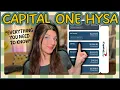 CAPITAL ONE HIGH YIELD SAVINGS ACCOUNTS Everything you need to know ALL YOUR QUESTIONS ANSWERED