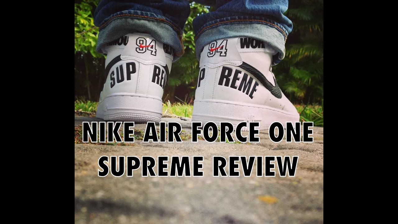 Nike Air Force 1 x Supreme Fall Winter 2014- Review/On Feet