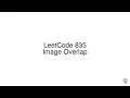 LeetCode 835 Image Overlap