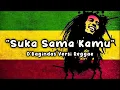 Lagu D'Bagindas - Suka Sama Kamu Versi Reggae Ska 2025 🎶