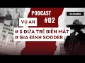 Download Lagu [PODCAST #02] 5 đứa t.rẻ \