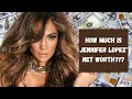 Jennifer Lopez Net Worth 2022 Assets Investments Career and Personal Life