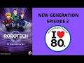 Download Lagu Robotech The New Generation Episode 03   Lonely Soldier Boy