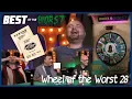 Best of the Worst Wheel of the Worst