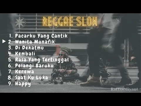 Download MP3 Kumpulan Lagu Reggae Slow Bikin Badan Lemas Enak di Dengar