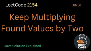 LeetCode 2154 Keep Multiplying Found Values by Two Simple Easy