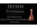 Skyrim Restoration Enchanting Smithing Potions