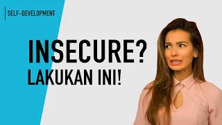 Download Cara Mengurangi Ketakutan Apapun (Alasan Kamu Merasa Insecure) MP3