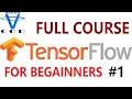 TensorFlow Full Course Learn TensorFlow TensorFlow Tutorial For Beginners all in one code