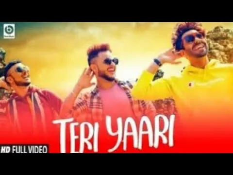 Download MP3 Teri Yaari (Full video song) millind Gaba | Mera Bhai mera yaar Meri Jaan Tu | friendship song 2020