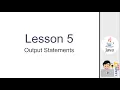 Java Lesson 5 - Output Statements