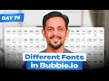 A Guide to Adding and Customizing Fonts in Bubble