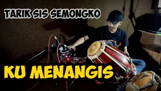 Download Tarik Sis Semongko - Ku Menangis - Cover Kendang Jaipong MP3