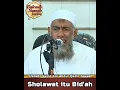 Lagu SHOLAWAT ITU BID'AH #shorts #sunnah #bidah