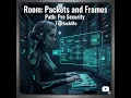 Packets and Frames - TryHackMe