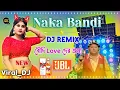 Download Lagu Naka bandi dj song new viral song orkestra+ pancharas 2025 new ড্যান্স ধামাকা গান Asim remix