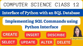 Interface of Python with an SQL Database Connecting SQL with Python Performing SQL Queries CS