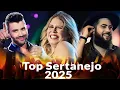Lagu MIX SERTANEJO 2025 || As Melhores Musicas Sertanejas 2025 HD || Sertanejo 2025 Mais Tocadas