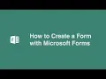 How to Create a Form with Microsoft Forms