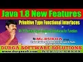 Java 8 All 15 Primitve Type Functional Interfaces for Function By Durga
