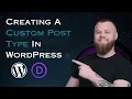 Creating A Custom Post Type In WordPress