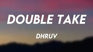 Download double take - dhruv [Visualized Lyrics] ☘ MP3