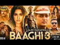 Download Lagu Baaghi 3 Full Movie In Hindi | Tiger Shroff | Shraddha Kapoor | Riteish Deshmukh | Review \u0026 Facts