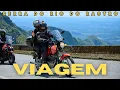 Viagem de CG150 ate a Serra do Rio do Rastro