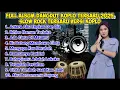 Download Lagu SLOW ROCK TERBARU 2025 FULL ALBUM VERSI KOPLO - DANGDUT KOPLO TERBARU 2025 COCOK BUAT CEK SOUND