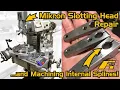 Lagu Mikron Slotting Head Repair ...and Machining Internal Splines!