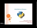 12 Slicing in Python