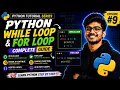 Python While Loop For Loop Explained in Hindi Episode