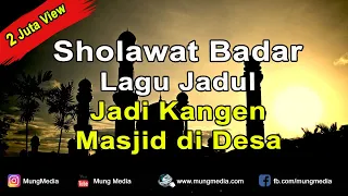 Download Sholawat Badar Nada Zaman dulu Ngangeni Masjid di Desa MP3