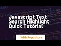 Javascript text search highlight quick tutorial