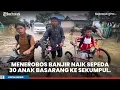 Nekat Menerobos Banjir, 30 Anak asal Basarang Bersepeda Menuju Sekumpul demi Momen 5 Rajab 2025