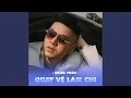 Download Lagu QUAY VE LAM CHI