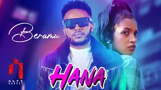 Download Bereket Ogbamichael (Beramu) - Hana | ሃና - New Eritrean Tigrigna Music 2021 (Official Video) MP3