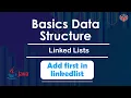 Add first in linkedlist Linked Lists In English Java - 6