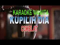 Download Lagu Kupilih Dia - Cokelat [KaraokeVersion]