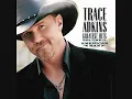 TRACE ADKINS- LADIES LOVE COUNTRY BOYS