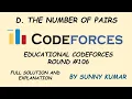 THE NUMBER OF PAIRS PROBLEM D EDUCATIONAL CODEFORCES ROUND 106