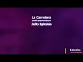 Julio Iglesias - La Carretera (Karaoke)