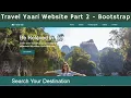 Travel Yaari Website Development Part 2 Using HTML CSS Bootstrap Ui Brains NAVEEN SAGGAM