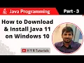 P3 - How to Download Install Java 11 on windows 10 Core Java