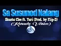 Download Lagu SA SUSUNOD NALANG - Skusta Clee ft. Yuri (Prod. by Flip D.) (KARAOKE VERSION)