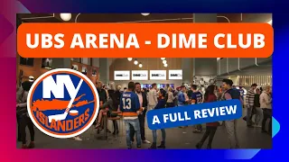 The UBS Arena - NY Islanders Dime Club Review