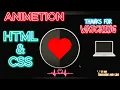 Vibrating Heart Shape using CSS and HTML CSS animetion html css se animetion kyse banaye