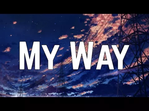 Download MP3 Calvin Harris - My Way (Lyrics)