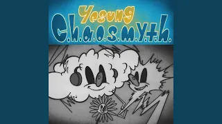 Download C.h.a.o.s.m.y.t.h. MP3